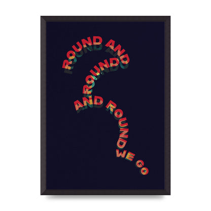 Round And Round" Printed Poster - A2 framed