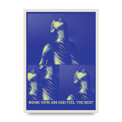 Shake Your Ass Feel The Beat Acid House Dance Poster Printed Poster - A2 framed