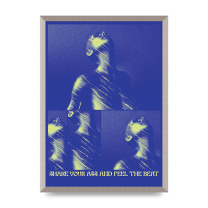 Shake Your Ass Feel The Beat Acid House Dance Poster Printed Poster - A2 framed