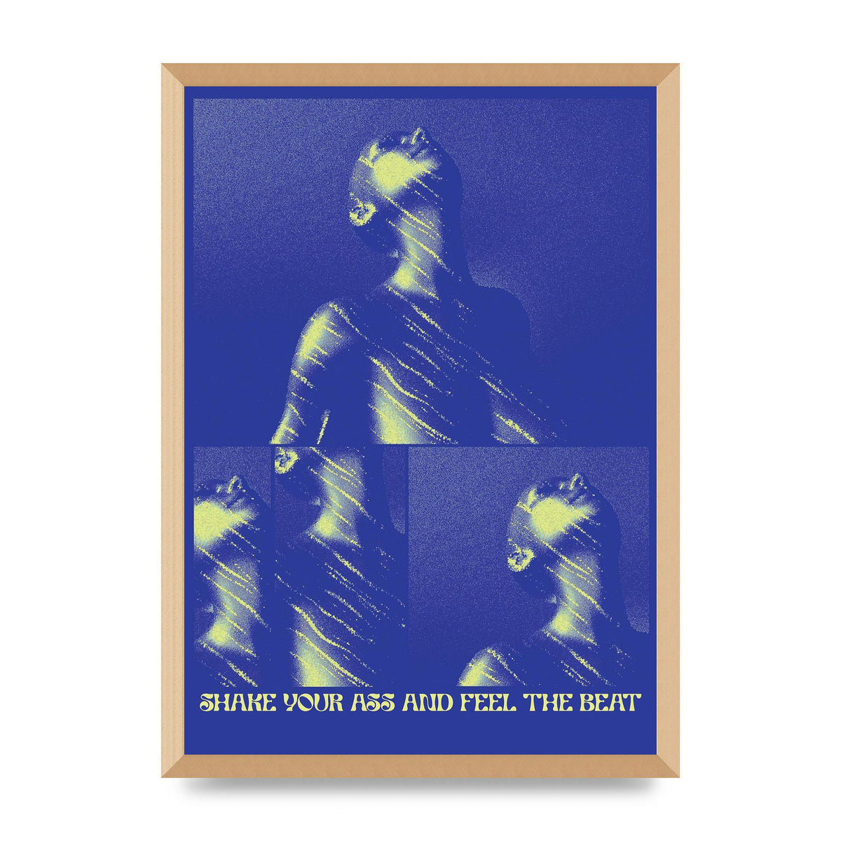 Shake Your Ass Feel The Beat Acid House Dance Poster Printed Poster - A2 framed
