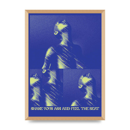 Shake Your Ass Feel The Beat Acid House Dance Poster Printed Poster - A2 framed