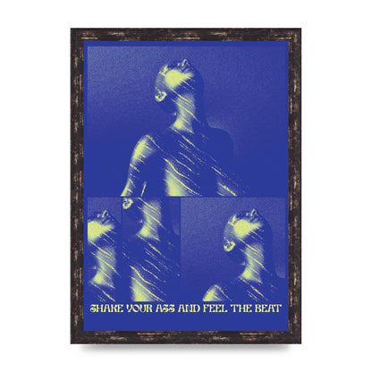 Shake Your Ass Feel The Beat Acid House Dance Poster Printed Poster - A3 framed