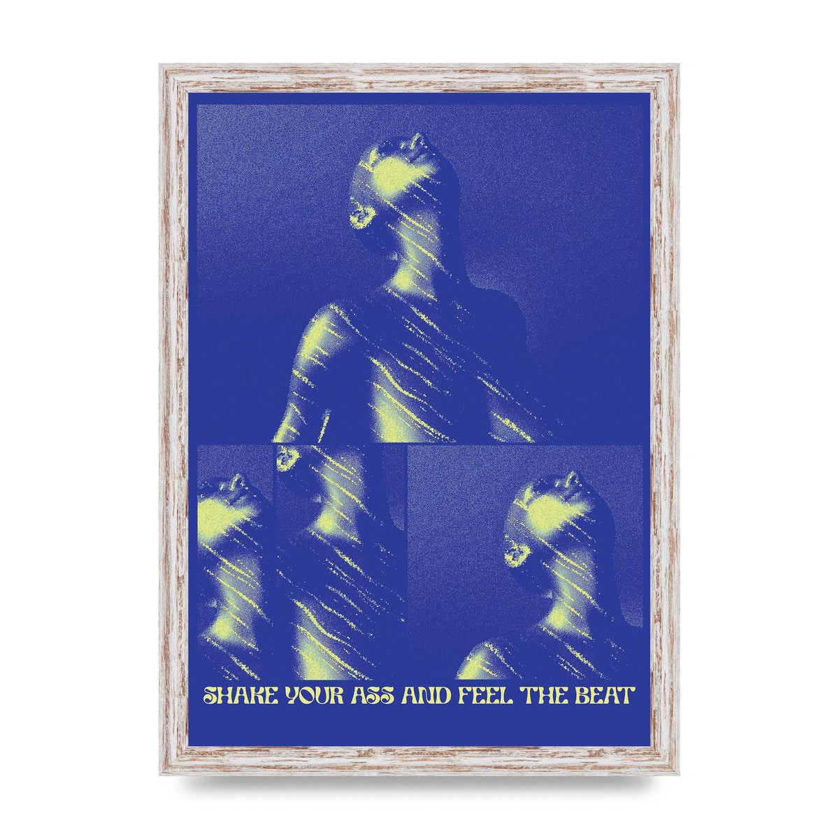 Shake Your Ass Feel The Beat Acid House Dance Poster Printed Poster - A3 framed