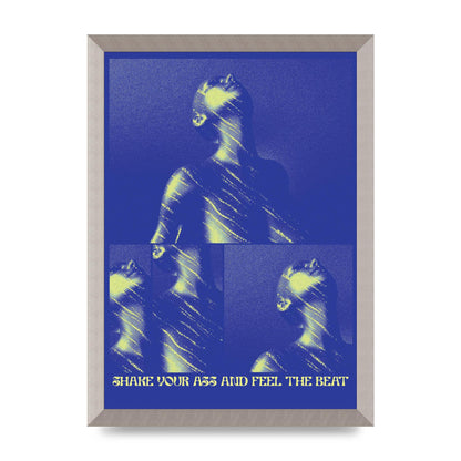Shake Your Ass Feel The Beat Acid House Dance Poster Printed Poster - A3 framed