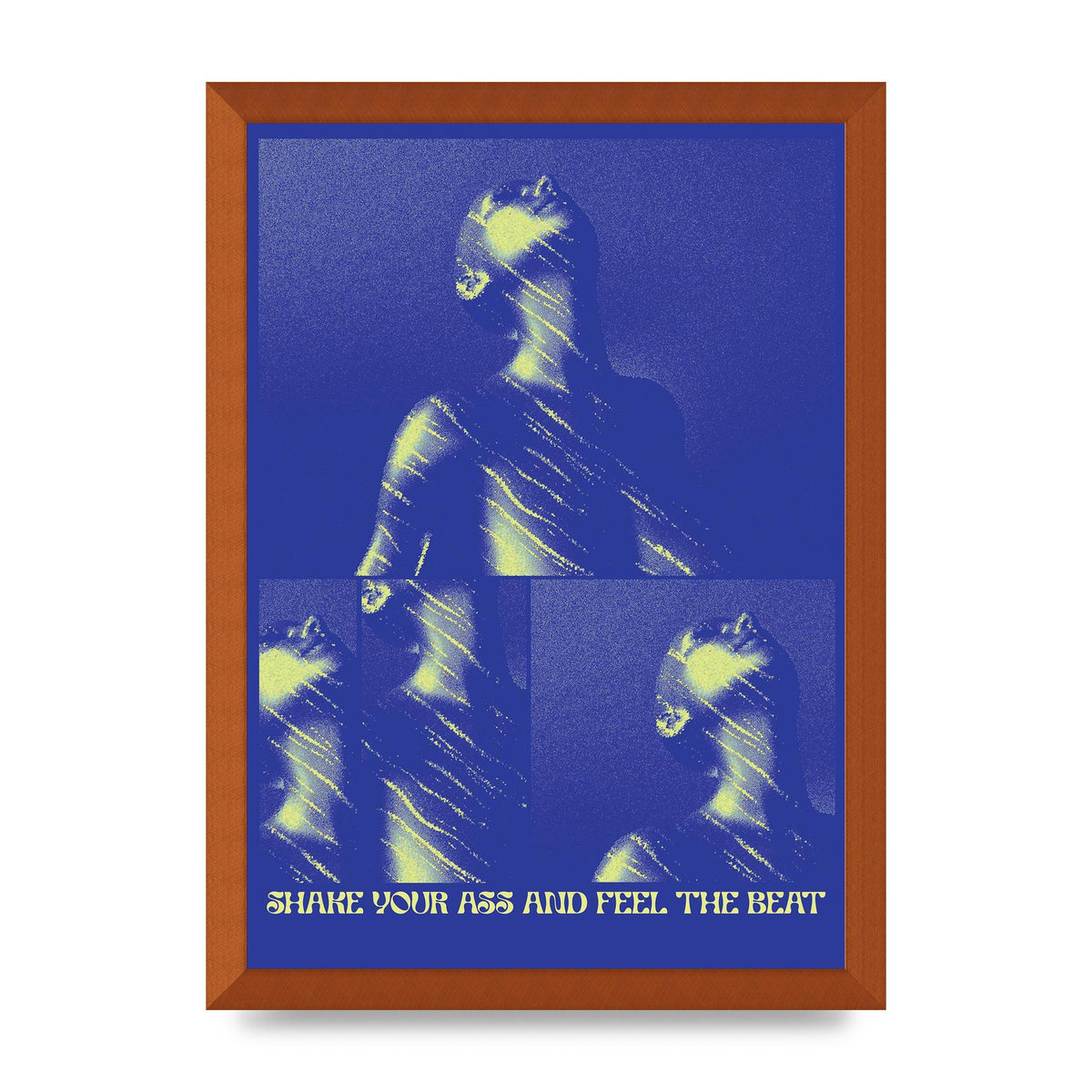 Shake Your Ass Feel The Beat Acid House Dance Poster Printed Poster - A3 framed