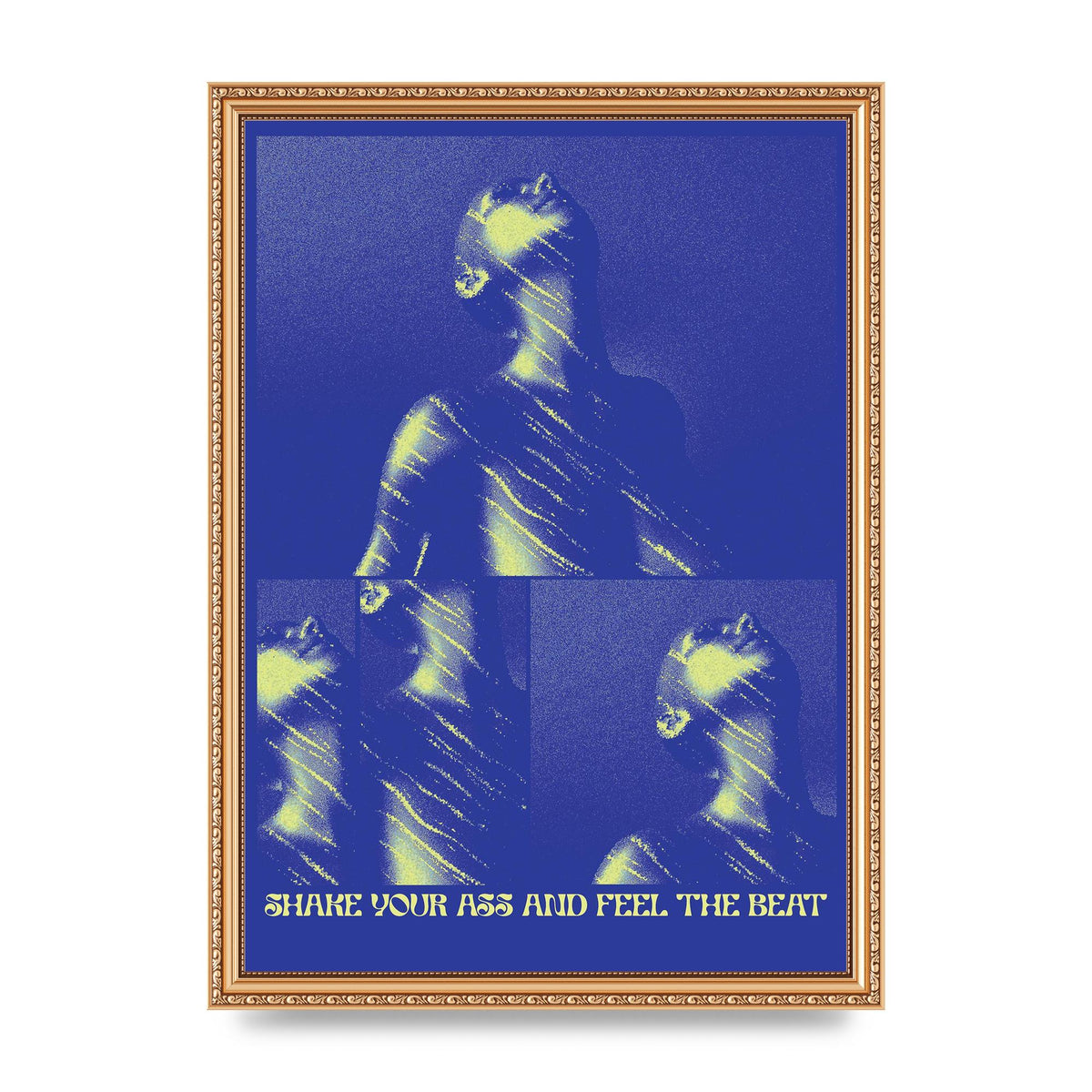 Shake Your Ass Feel The Beat Acid House Dance Poster Printed Poster - A3 framed