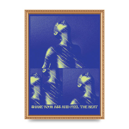 Shake Your Ass Feel The Beat Acid House Dance Poster Printed Poster - A3 framed