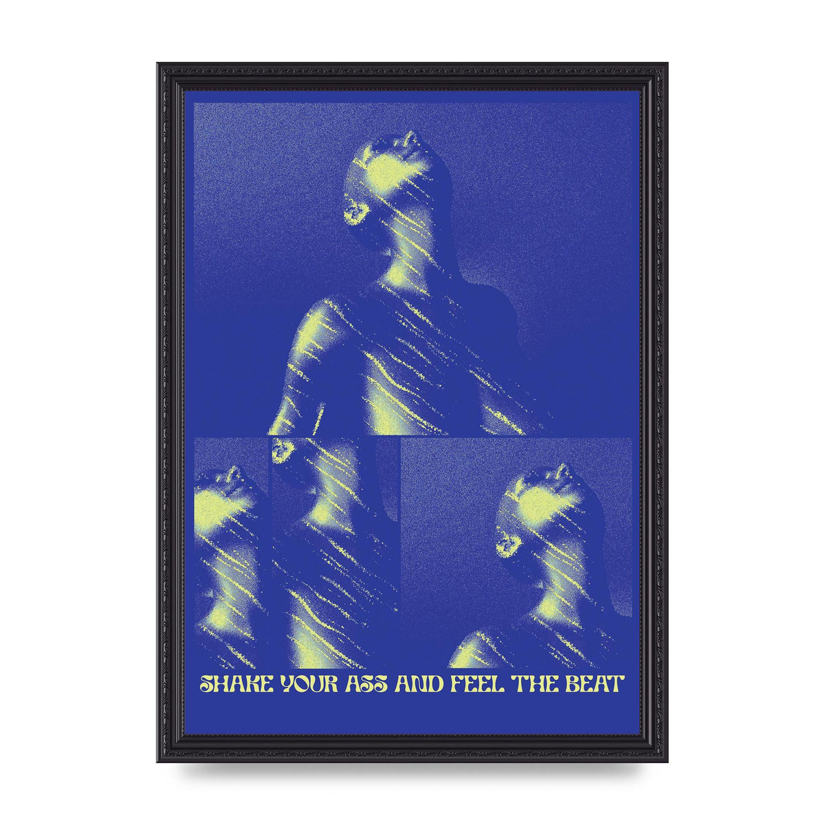Shake Your Ass Feel The Beat Acid House Dance Poster Printed Poster - A3 framed