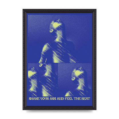Shake Your Ass Feel The Beat Acid House Dance Poster Printed Poster - A3 framed