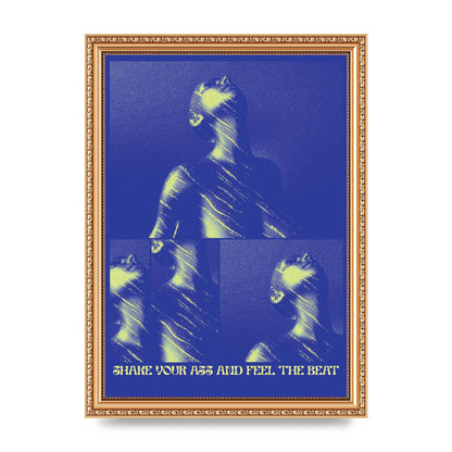 Shake Your Ass Feel The Beat Acid House Dance Poster Printed Poster - A4 framed
