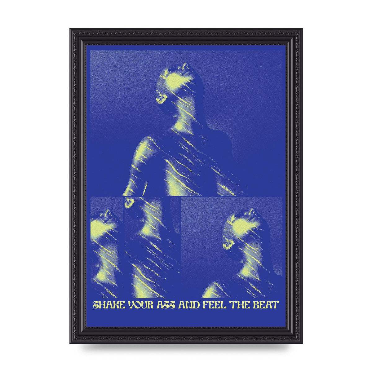 Shake Your Ass Feel The Beat Acid House Dance Poster Printed Poster - A4 framed