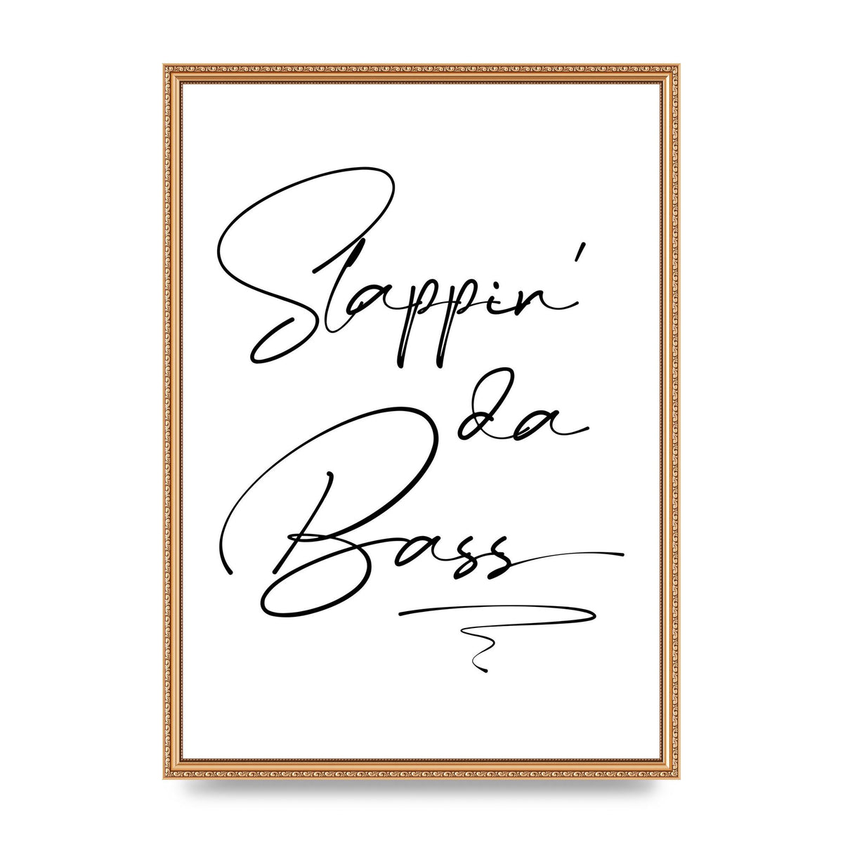 Slappin Da Bass" Printed Poster - A2 framed