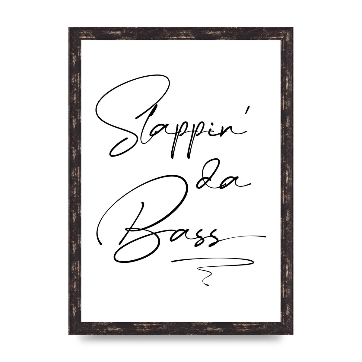 Slappin Da Bass" Printed Poster - A3 framed