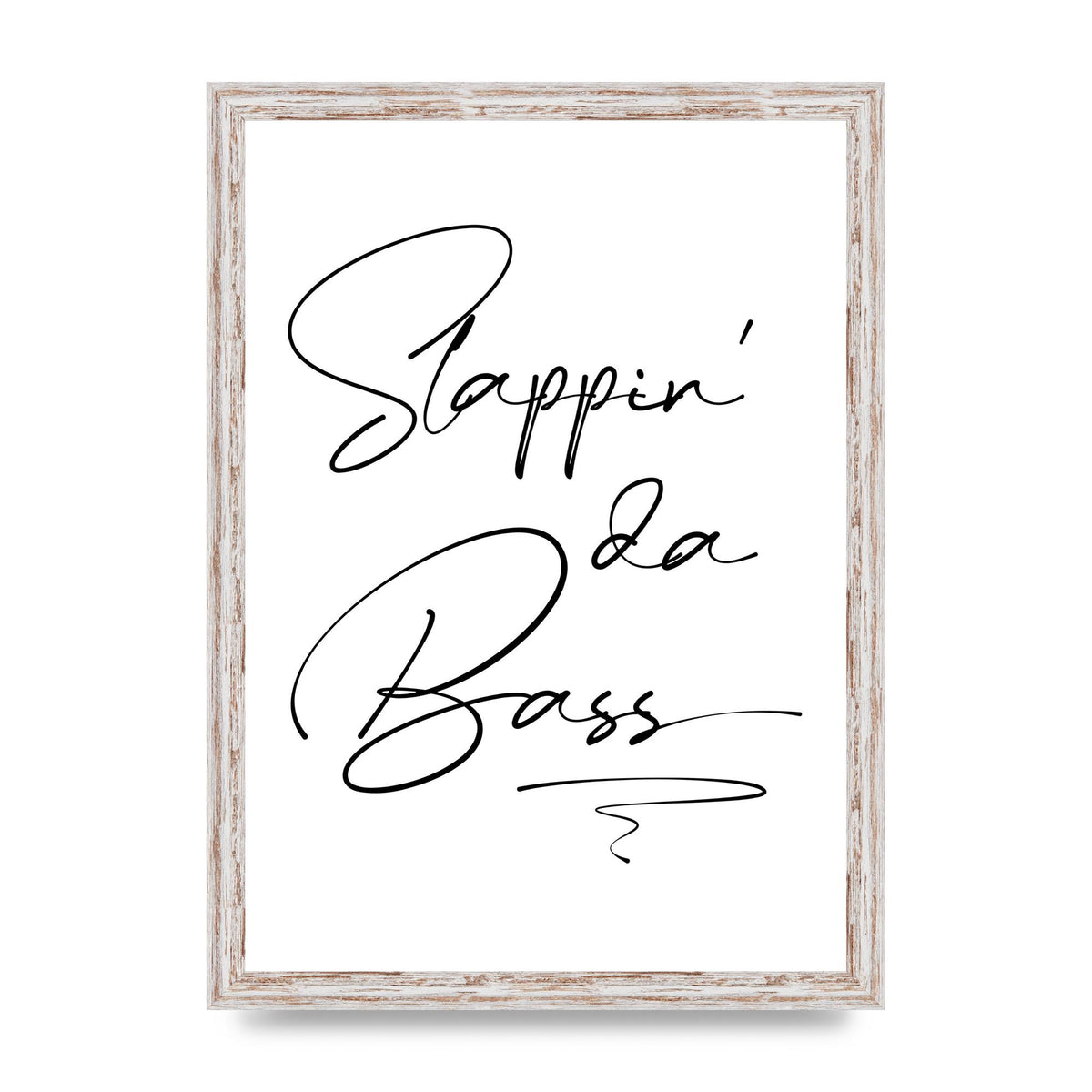 Slappin Da Bass" Printed Poster - A3 framed