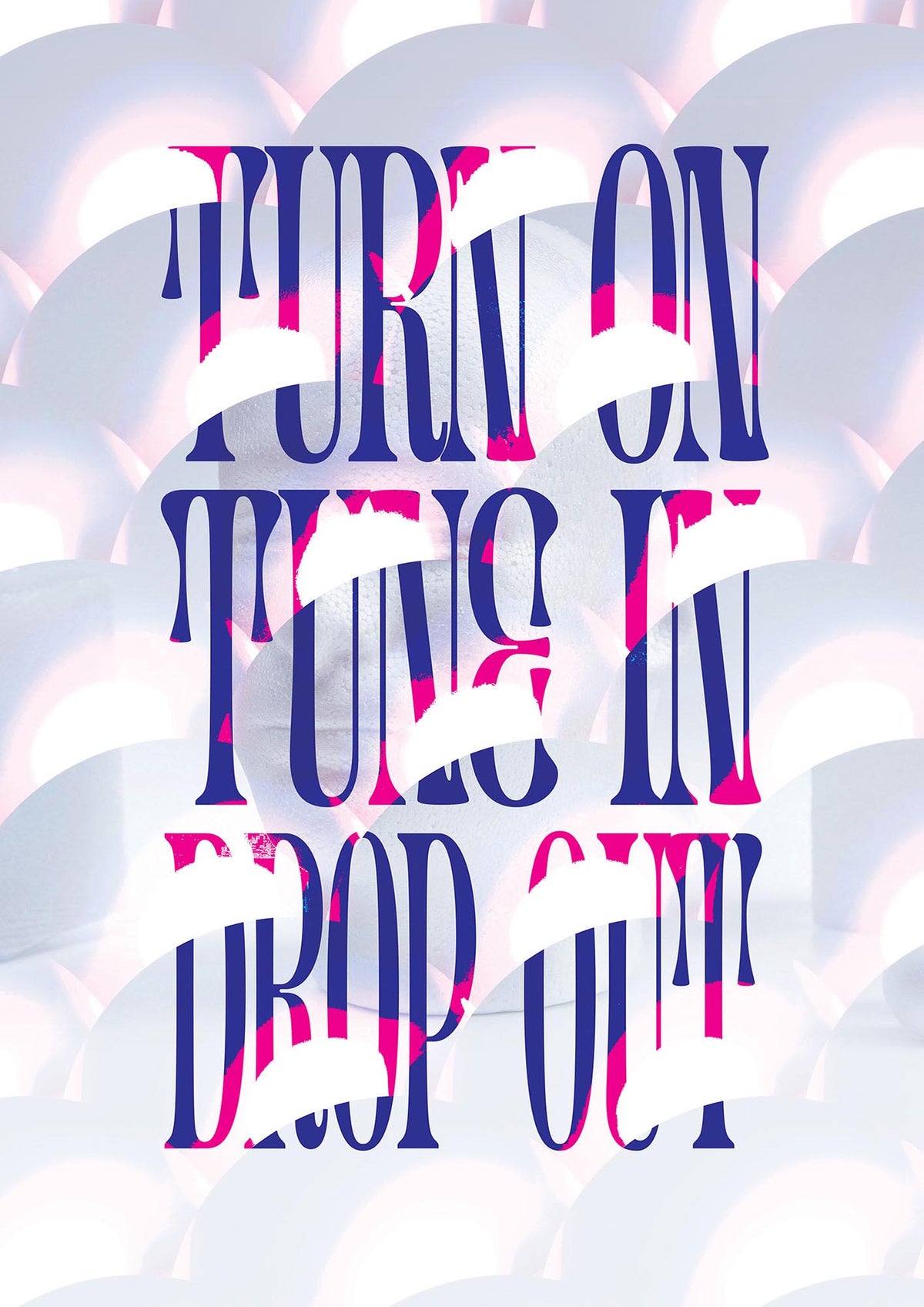 Turn On Tune In Drop Out" Art For The Home - detail
