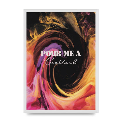 Pour Me A Cocktail Alchemy" Art For The Home - A2 framed