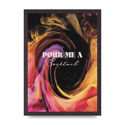Pour Me A Cocktail Alchemy" Art For The Home - A3 framed