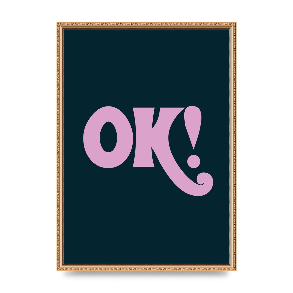 Ok Printed Poster - A2 framed
