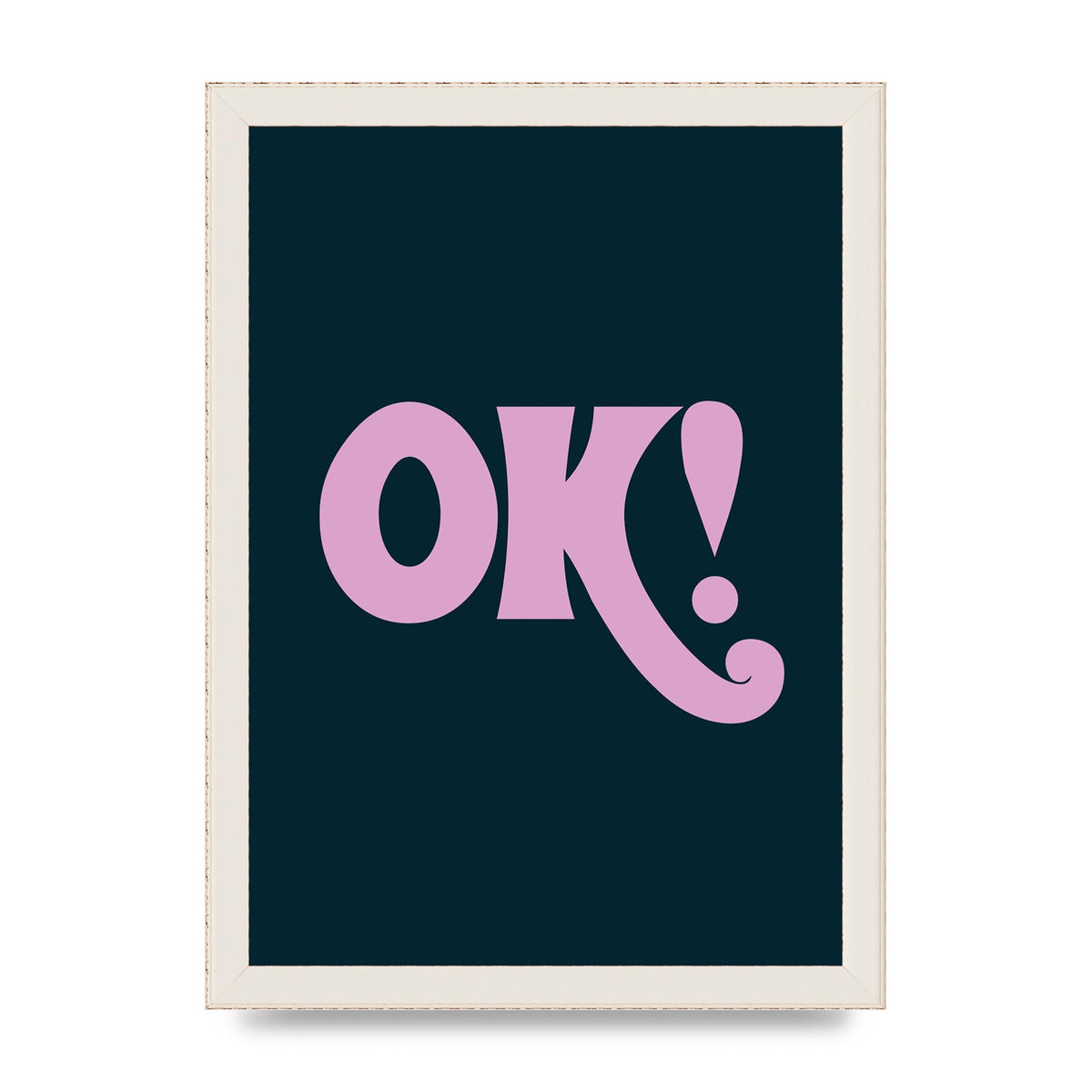 Ok Printed Poster - A4 framed