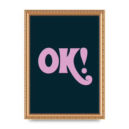 Ok Printed Poster - A4 framed