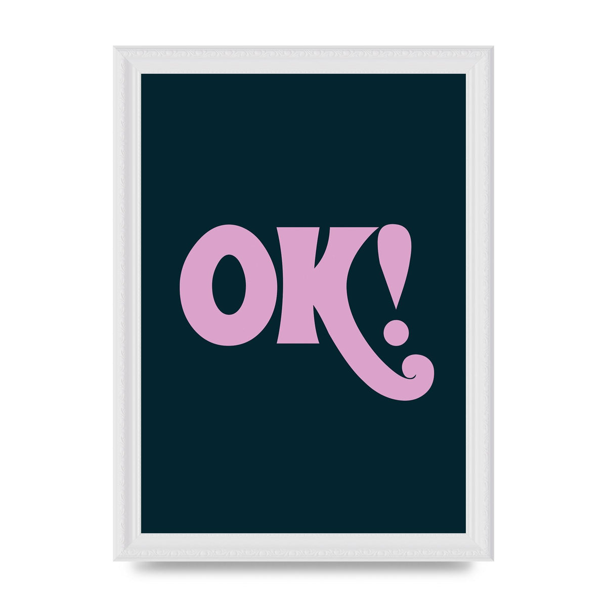 Ok Printed Poster - A4 framed
