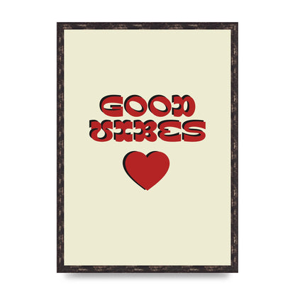Good Vibes" Art For The Home - A2 framed
