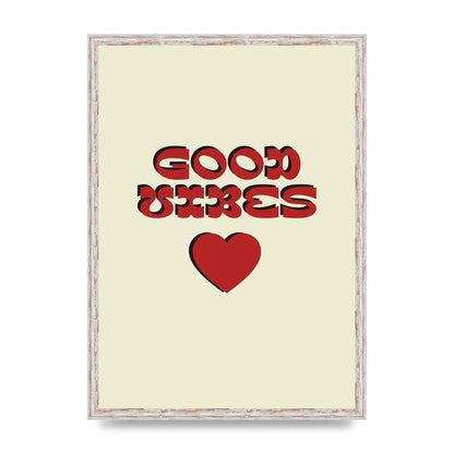 Good Vibes" Art For The Home - A2 framed