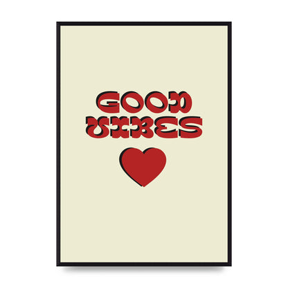 Good Vibes" Art For The Home - A2 framed