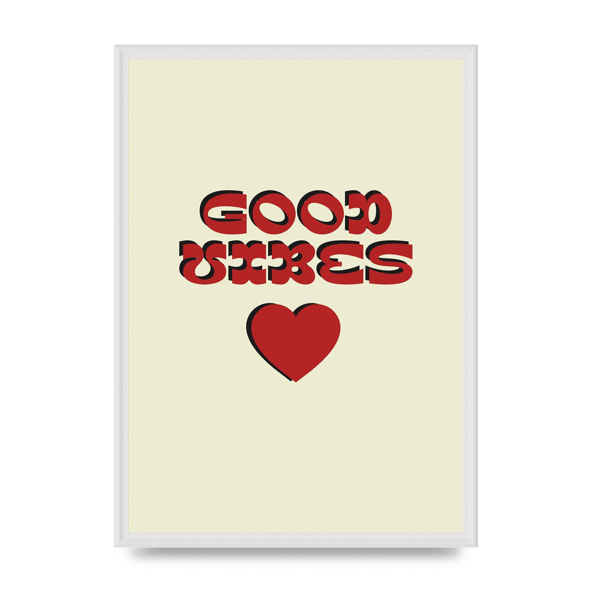 Good Vibes" Art For The Home - A2 framed