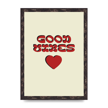 Good Vibes" Art For The Home - A3 framed