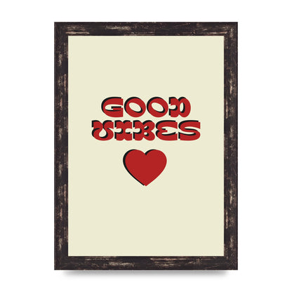 Good Vibes" Art For The Home - A4 framed
