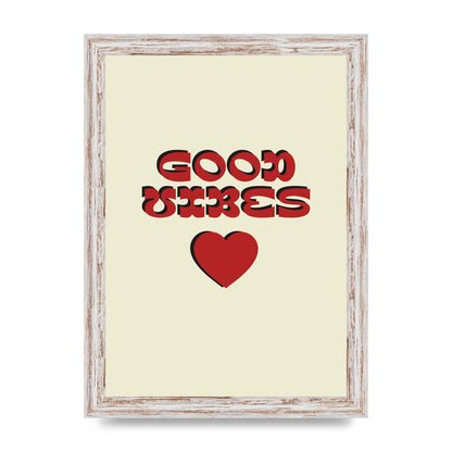 Good Vibes" Art For The Home - A4 framed