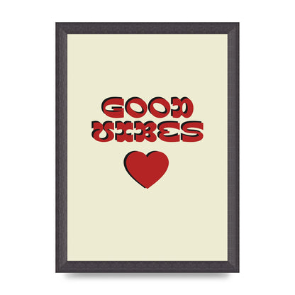 Good Vibes" Art For The Home - A4 framed