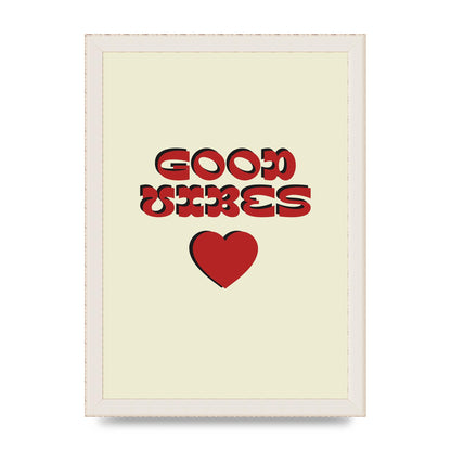 Good Vibes" Art For The Home - A4 framed