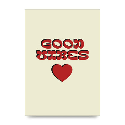 Good Vibes" Art For The Home - unframed print