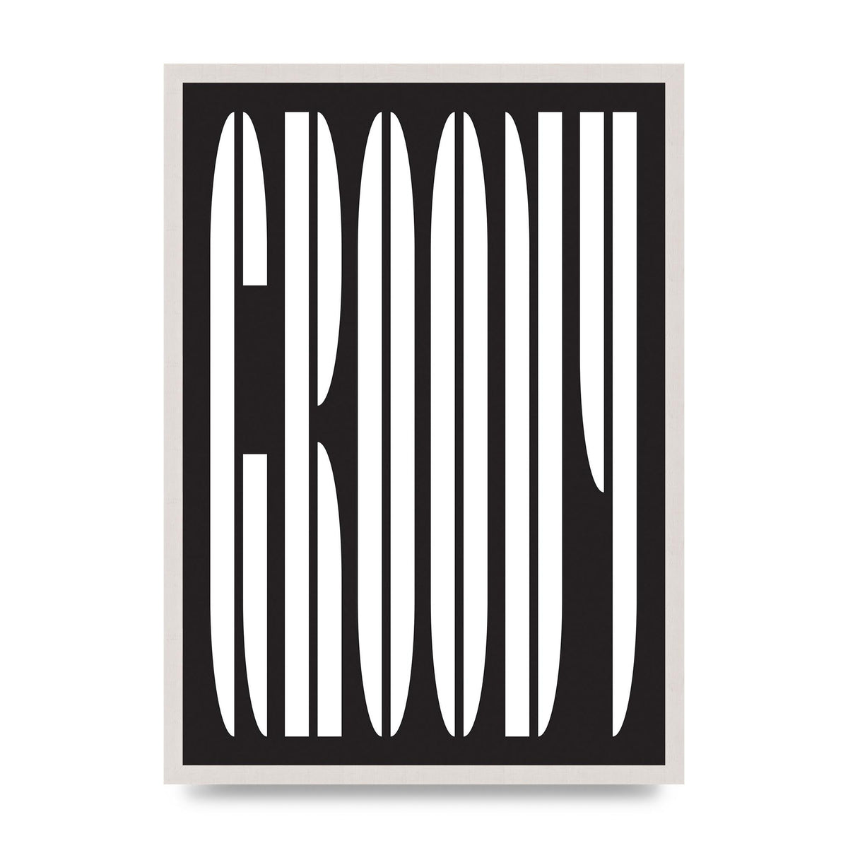 Groovy" Art For The Home - A2 framed