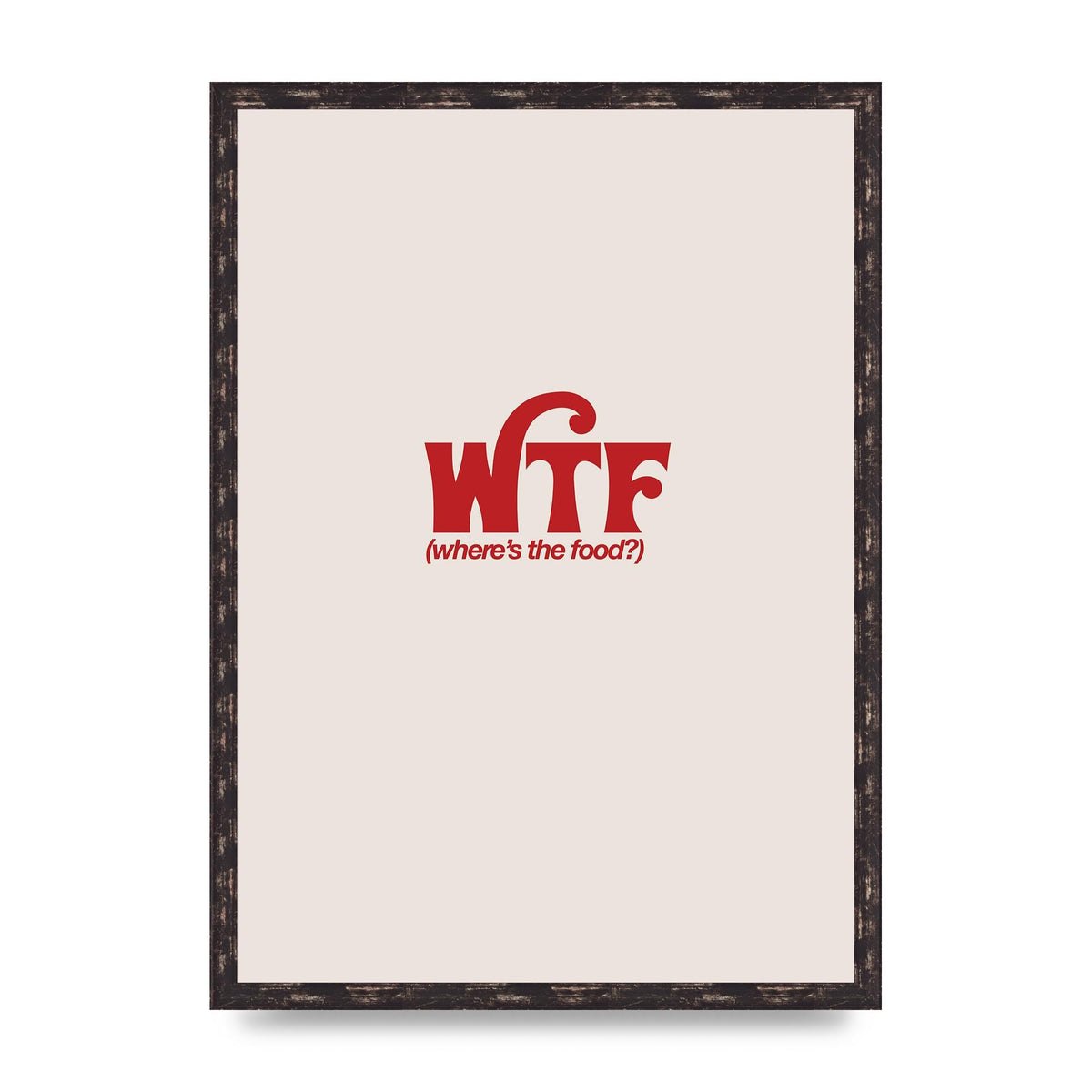 WTF Food Red" Art For The Home - A2 framed