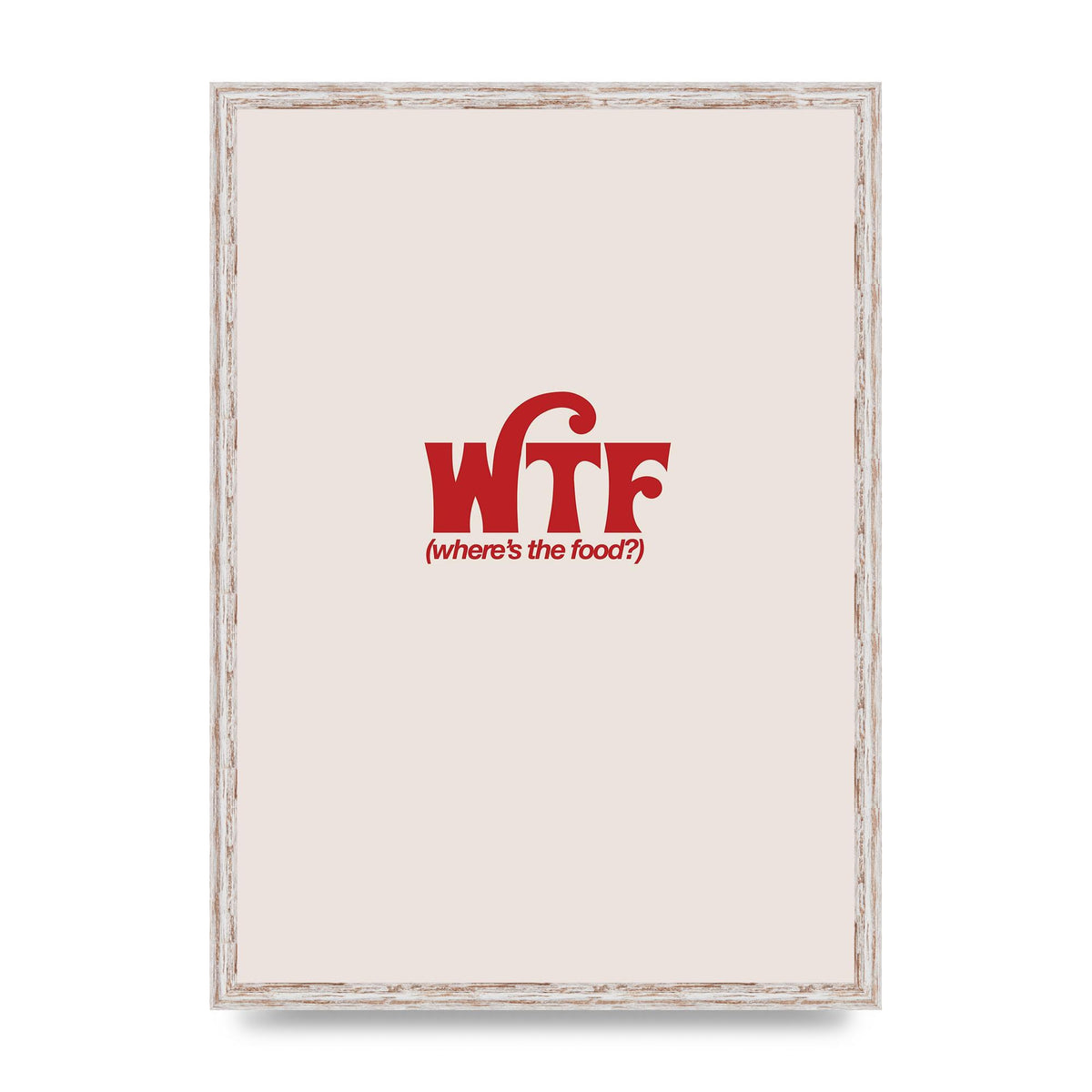 WTF Food Red" Art For The Home - A2 framed