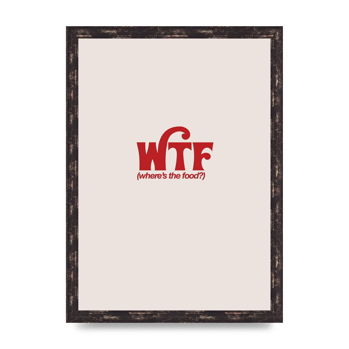 WTF Food Red" Art For The Home - A3 framed