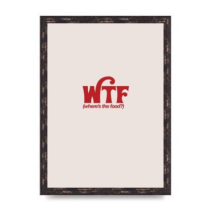 WTF Food Red" Art For The Home - A3 framed