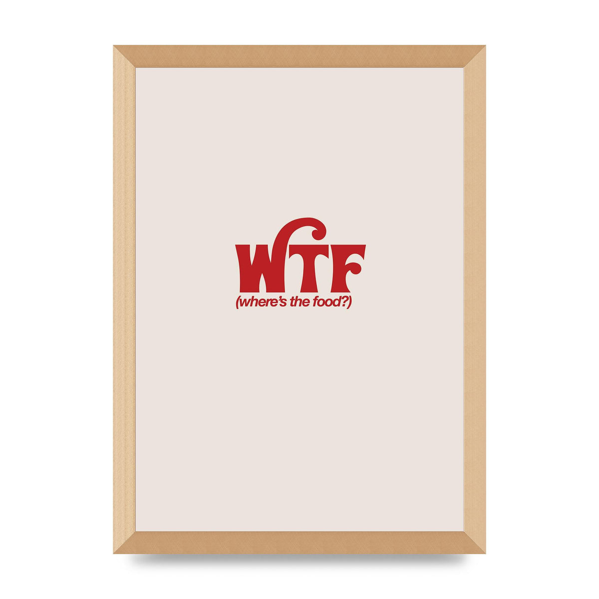 WTF Food Red" Art For The Home - A3 framed