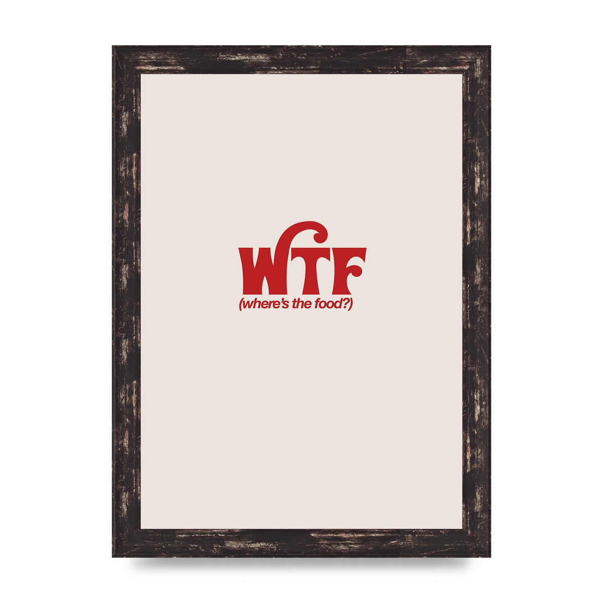 WTF Food Red" Art For The Home - A4 framed