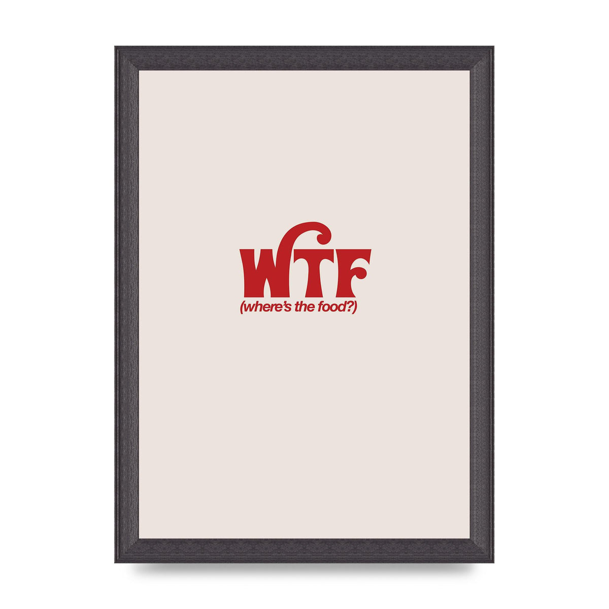 WTF Food Red" Art For The Home - A4 framed