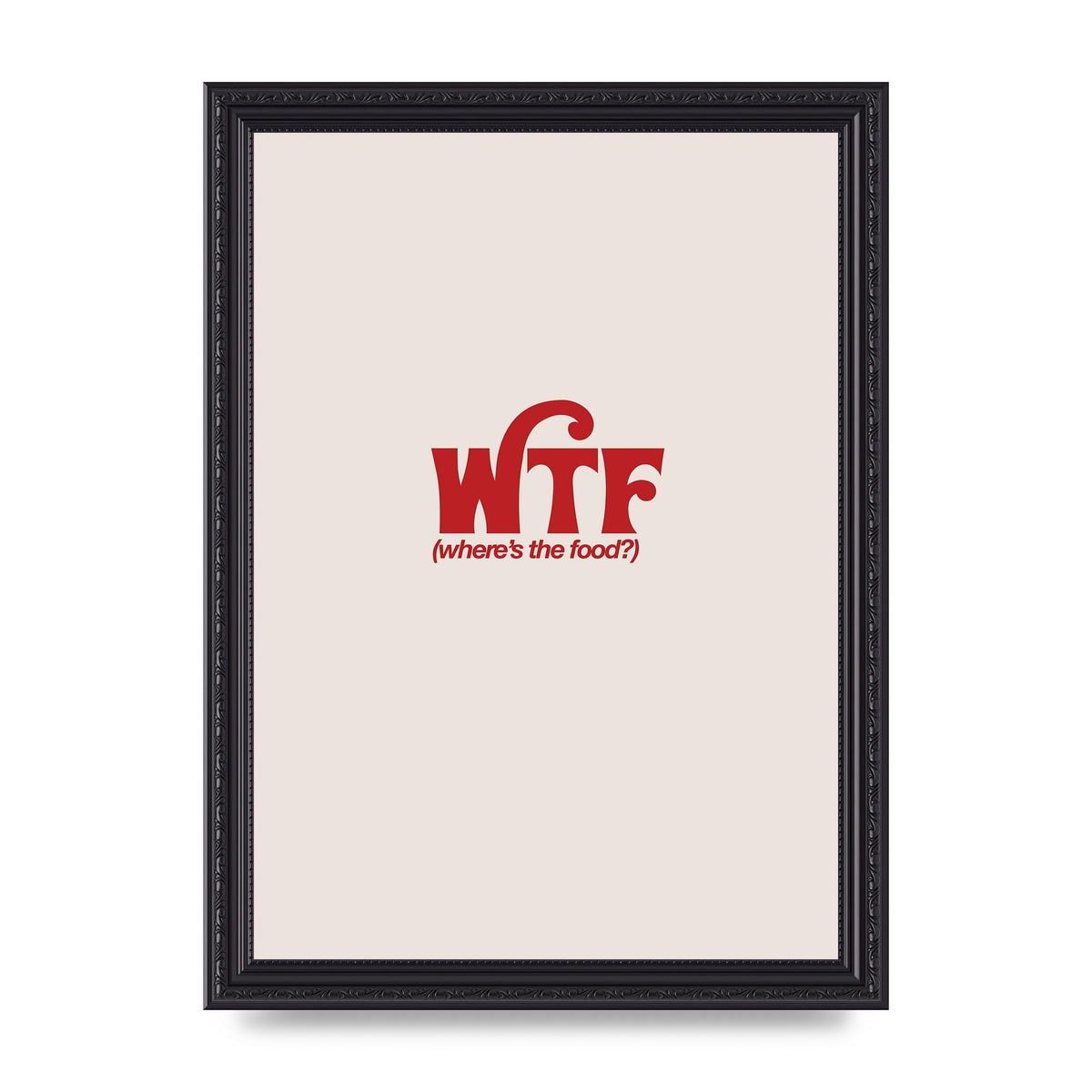WTF Food Red" Art For The Home - A4 framed