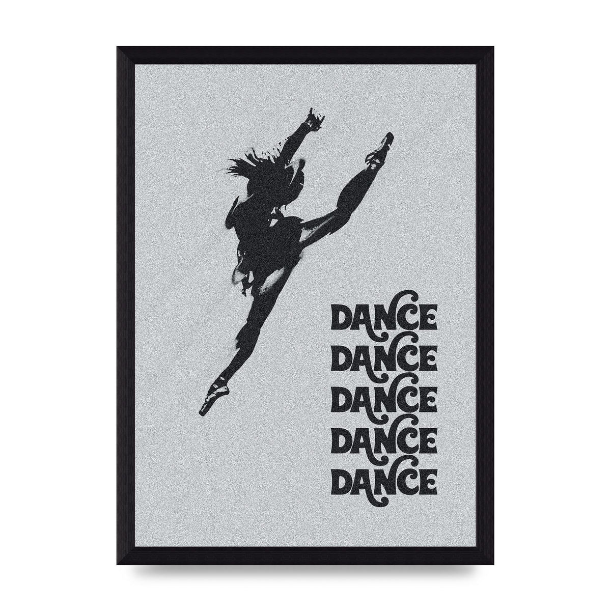 Dance Dance Dance Black White Art For The Home - A4 framed