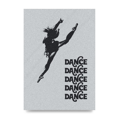 Dance Dance Dance Black White Art For The Home - unframed print