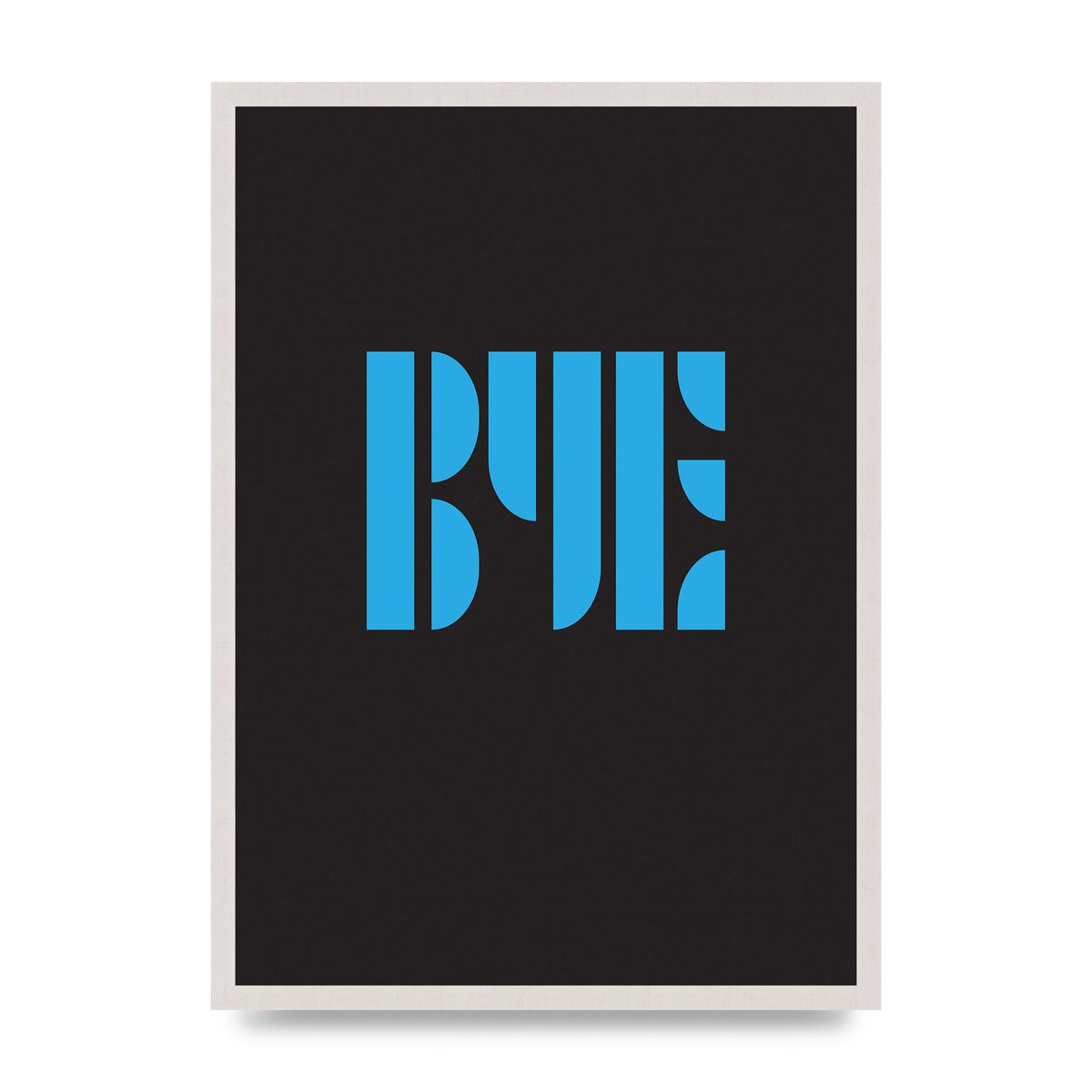 Bye Typographic" Wall Art - A2 framed