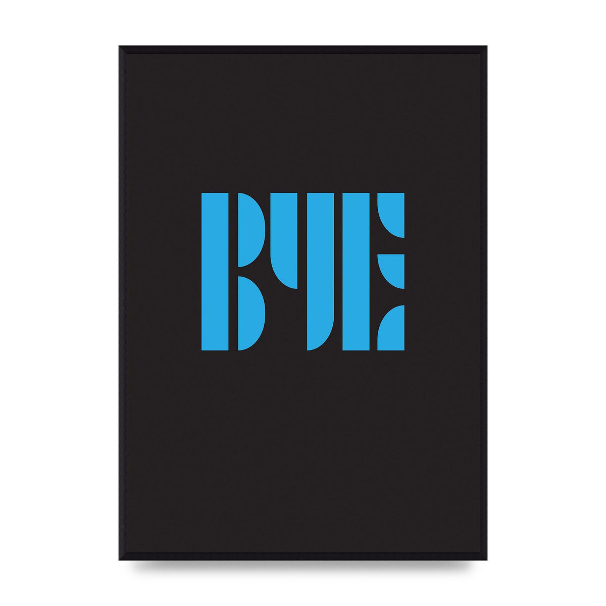 Bye Typographic" Wall Art - A2 framed