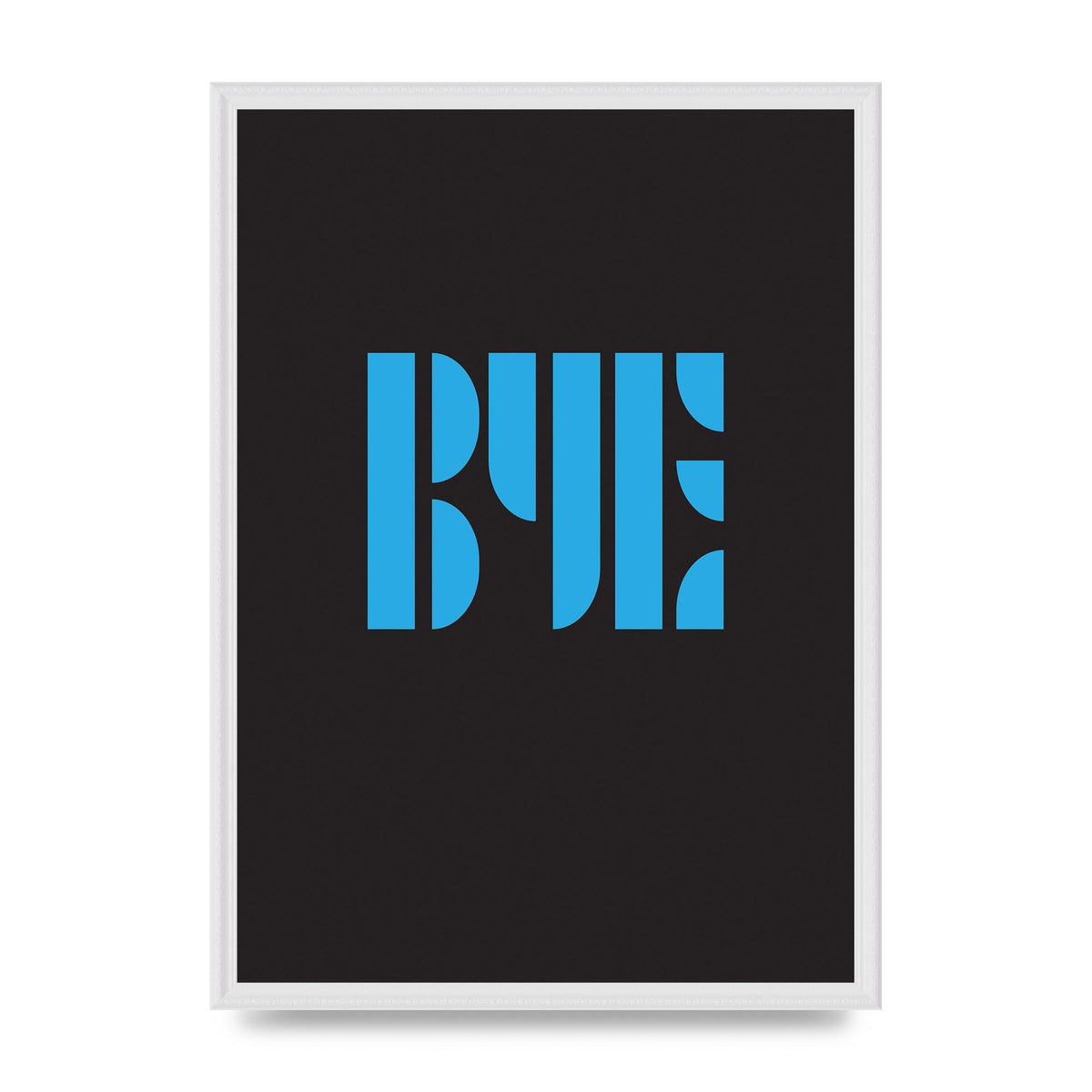 Bye Typographic" Wall Art - A2 framed