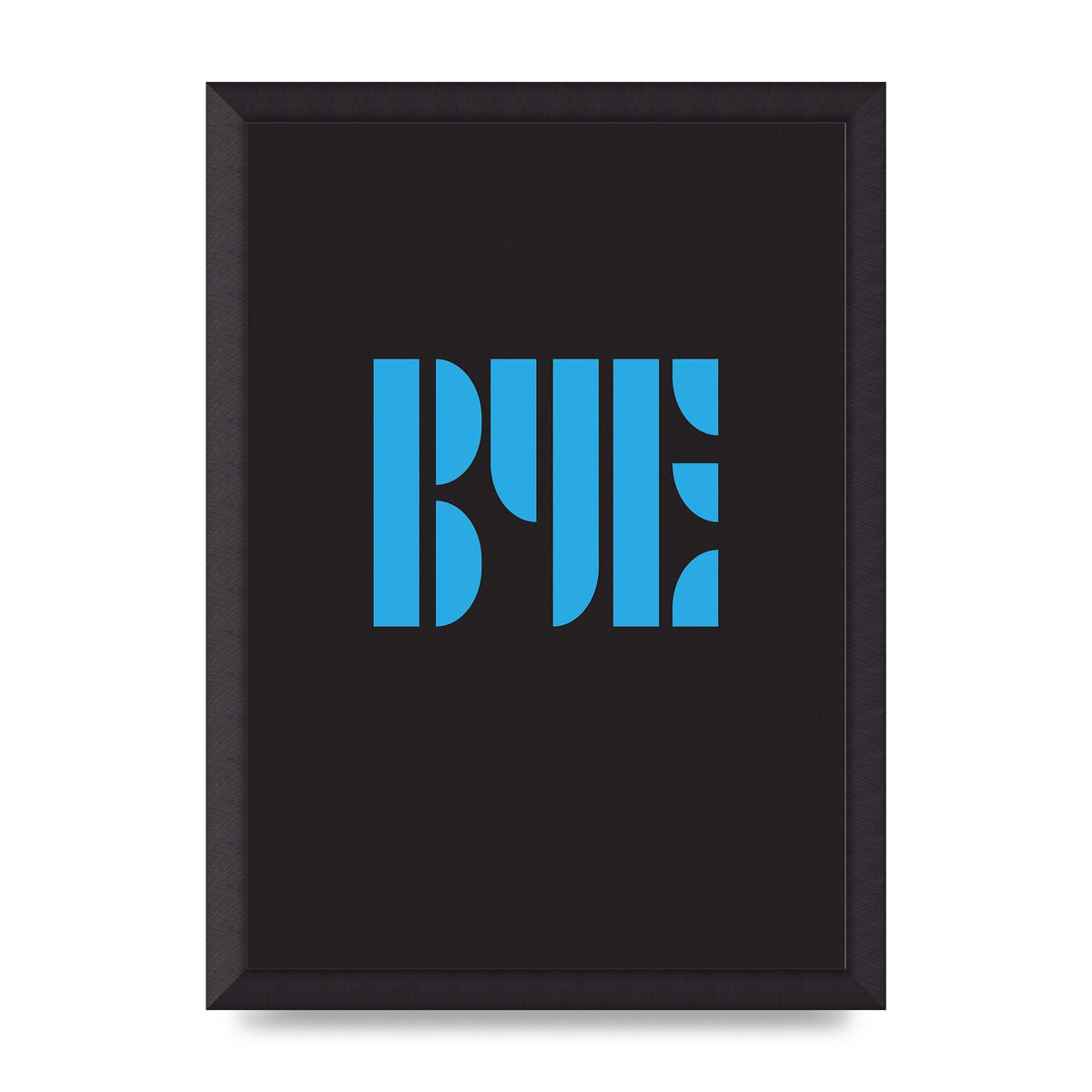 Bye Typographic" Wall Art - A3 framed